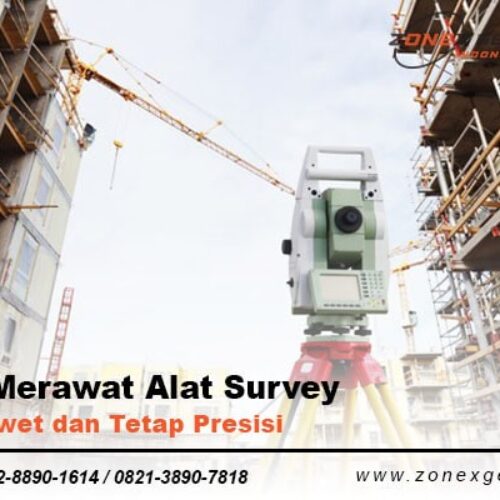 tips merawat alat survey